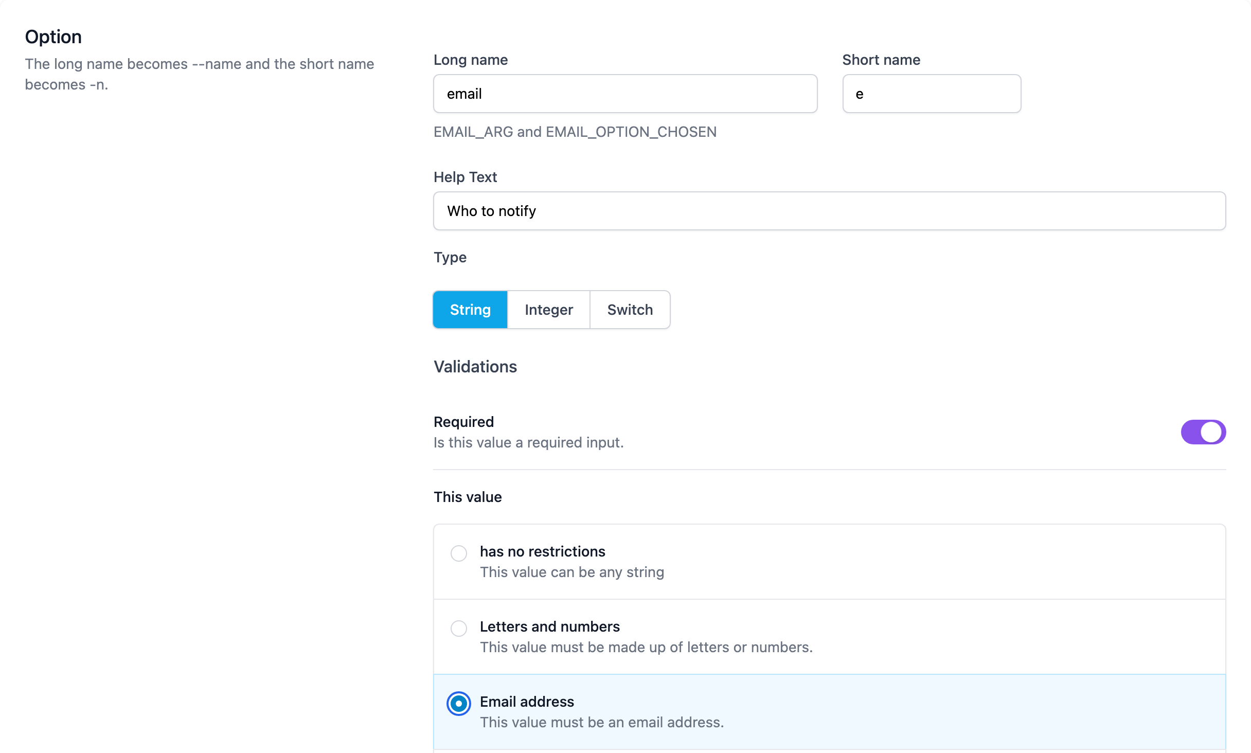 The email option, type String, required, with the email address check